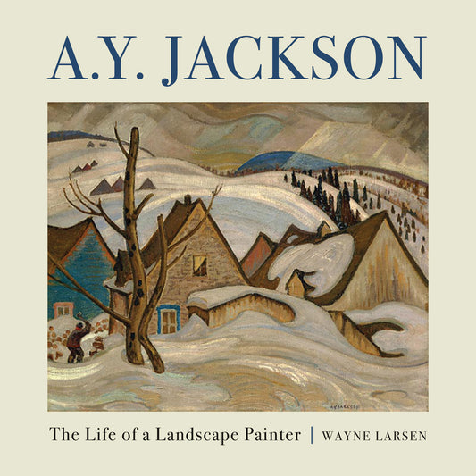 A.Y. Jackson Life of Landscape Painter Canada Canadian Paintings Artist Art Book