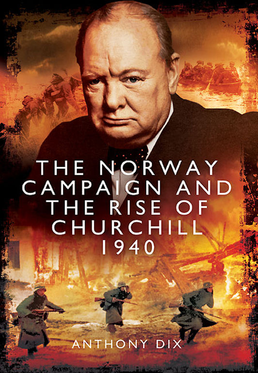 The Norway Campaign Rise of Churchill 1940 Military History Book WWII