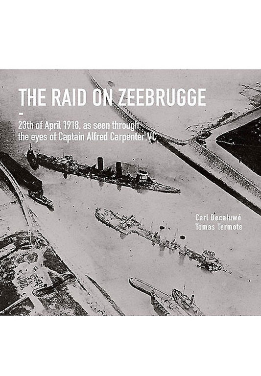 The Raid on Zeebrugge WWII Military U-Boat History British Book