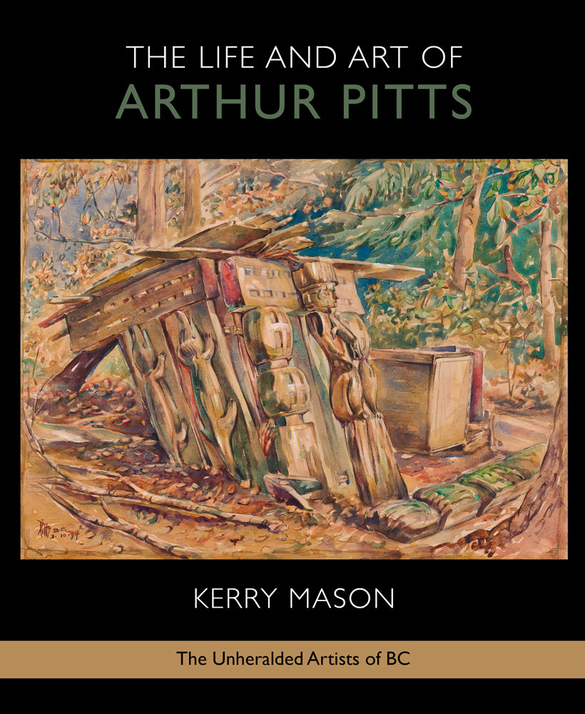 Arthur Pitts BC British Columbia Canada Canadian Artist Painter Paintings Art Book