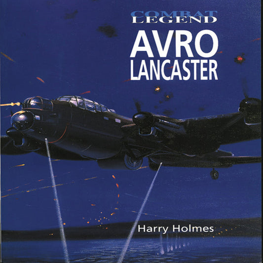Avro Lancaster WWII Military History Aviation RAF RCAF Book
