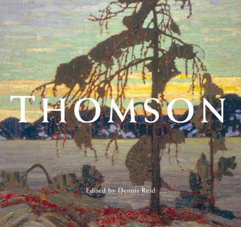 Tom Thomson Canada Canadian Artist Painter Paintings Art Exhibition Used Book