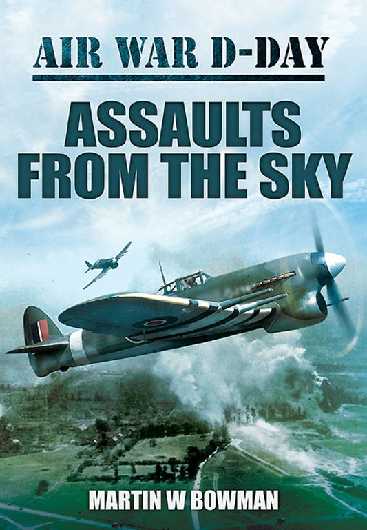 Assaults From the Sky Vol 2 Fighter Squadron Military Aviation History Book