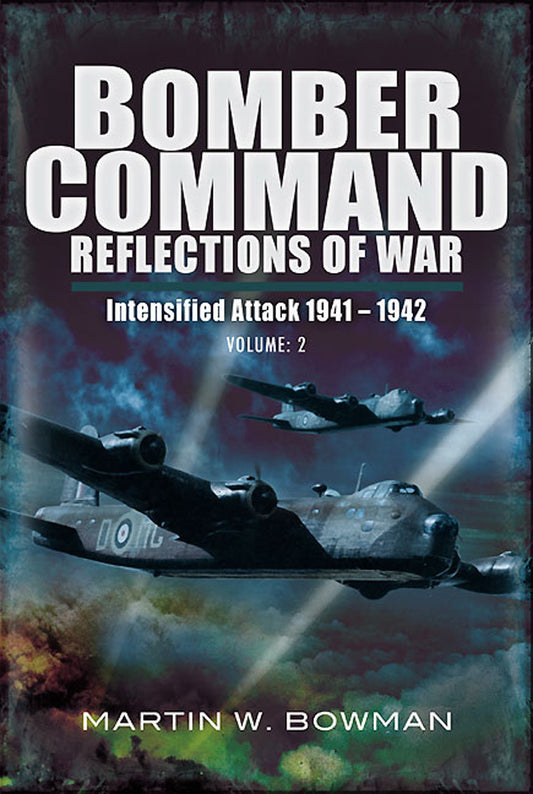Bomber Command Vol 2 RAF Miltiary Aviation History WWII Squadron
