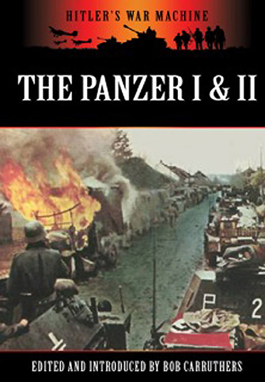 Panzers I and II German Tank Armor WWII Military History Book