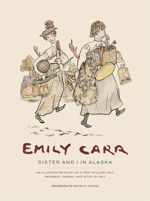 Emily Carr Sister and I Alaska Canada Canadian Artist Painter Paintings Art Book