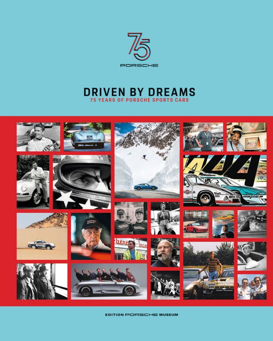 Driven by Dreams 75 Years Porsche Sports Cars Automobile Illustrated Book