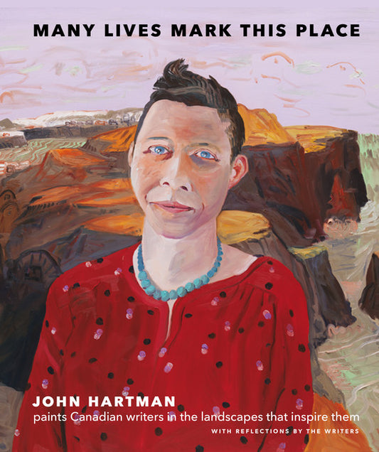 John Hartman Canada Canadian Artist Portraits Paintings Painter Art Used Book