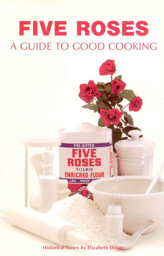 Five Roses Guide to Good Cooking Cookbook Recipe Guide Used Book