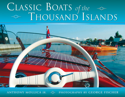 Classic Boats Thousand Islands Ontario Canada Canadian River Boating Pictorial Book