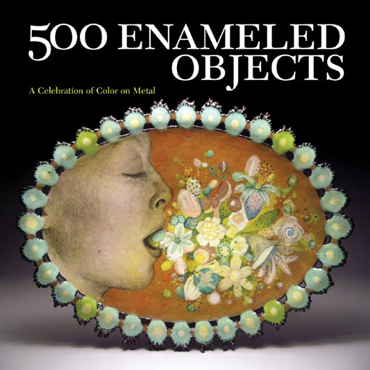 500 Enameled Objects Enamel Crafting Craft Artists Enamelists Art Used Book