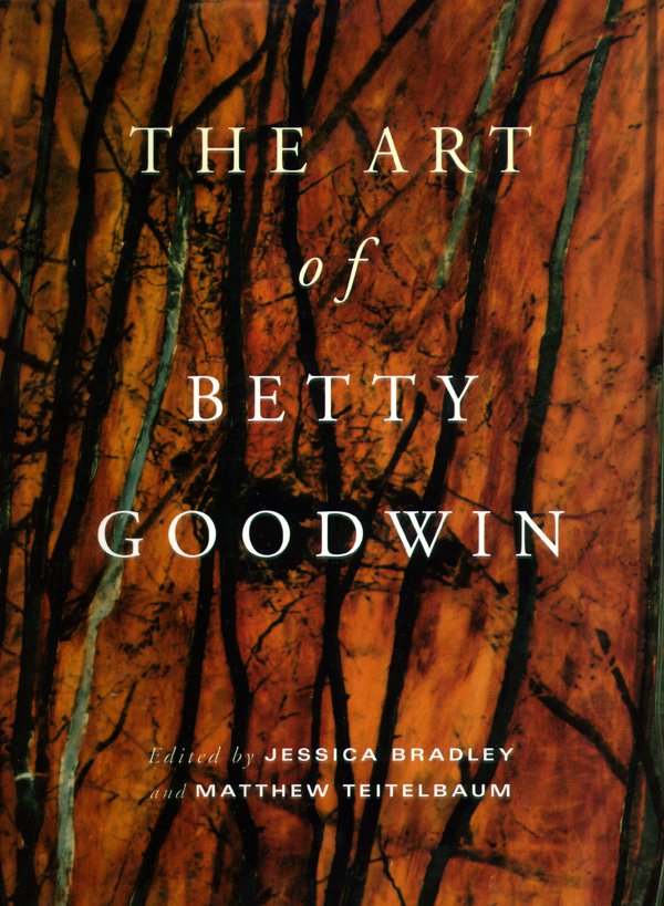 Betty Goodwin Canada Canadian Montreal Artists Painters Paintings Art Book