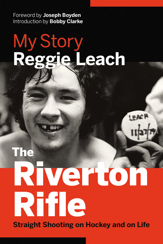 My Story Reggie Leach Riverton Rifle Hockey Player Sports Autobiography Book