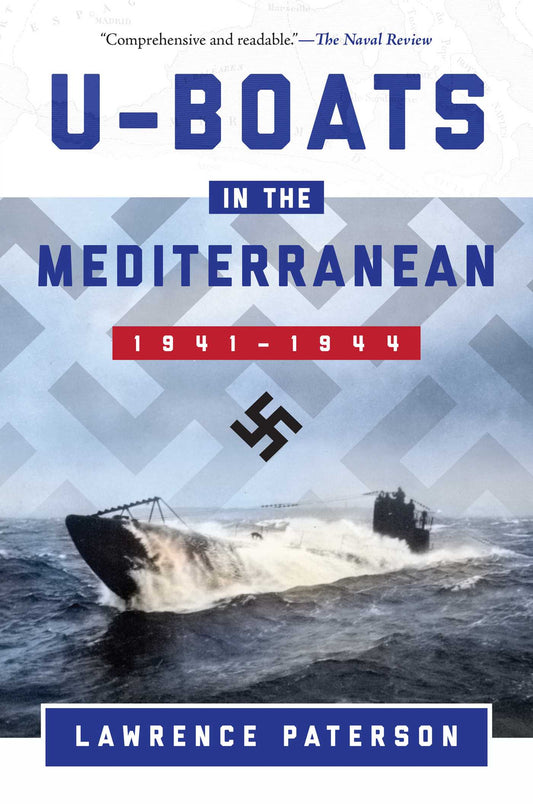 U-Boats in the Mediterranean Naval Germany Military History Book