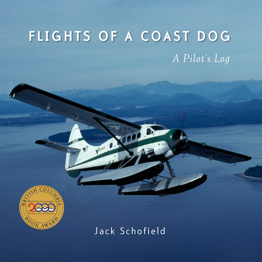 Flights Coast Dog Pilot's Log Jack Schofield Canada Canadian Aviation Book
