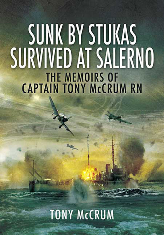 Sunk by Stukas, Survived at Salerno WWII Military Naval History Book