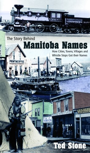 Behind Manitoba Names Canada Canadian Provincial Geographical History Used Book