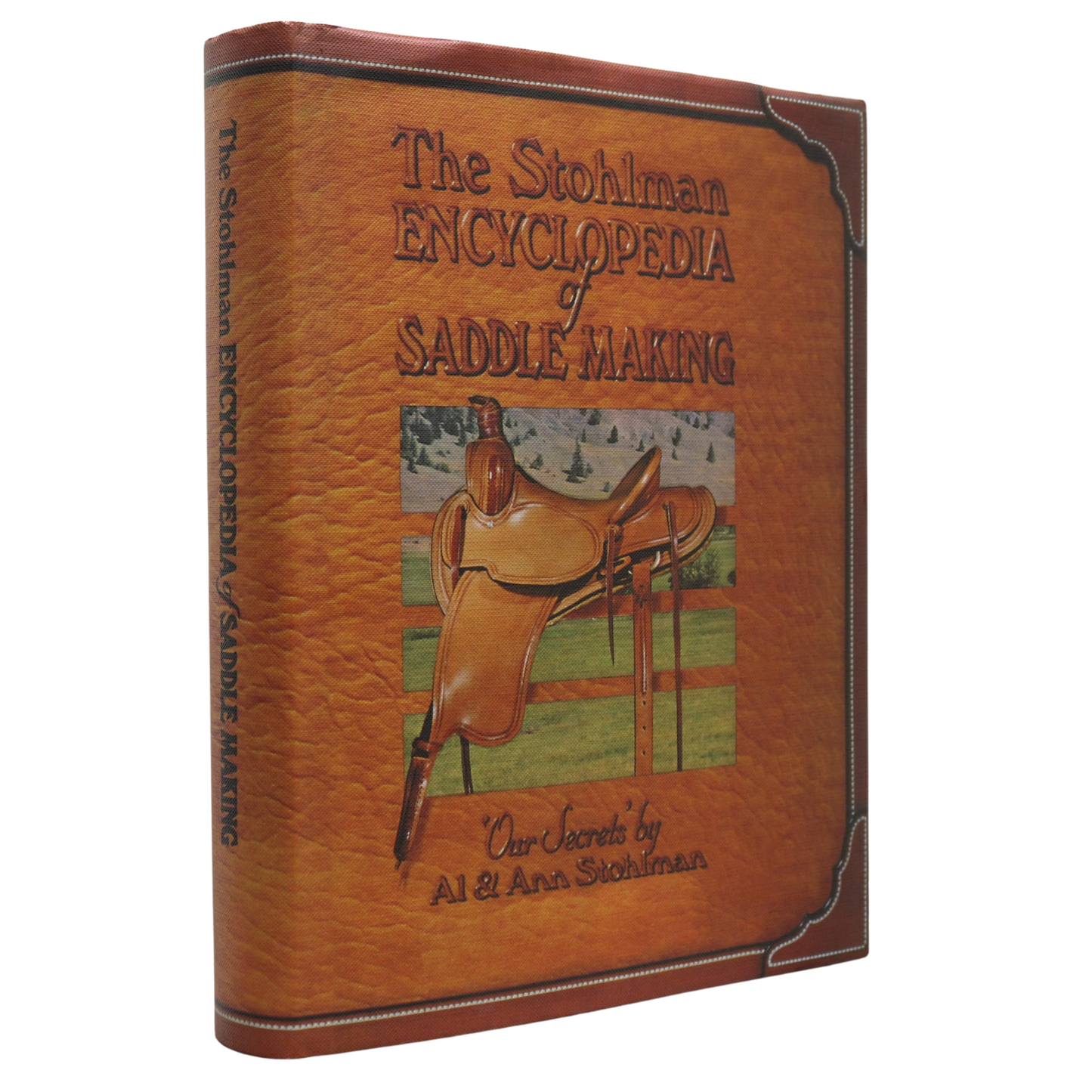 Stohlman Encyclopedia Saddle Making Maker Horse Leather Work Craft Book