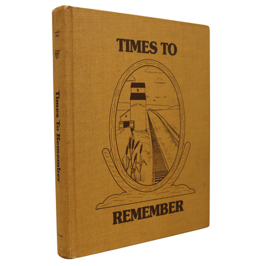 Times to Remember Acadia Valley Alberta History Canada Used Book