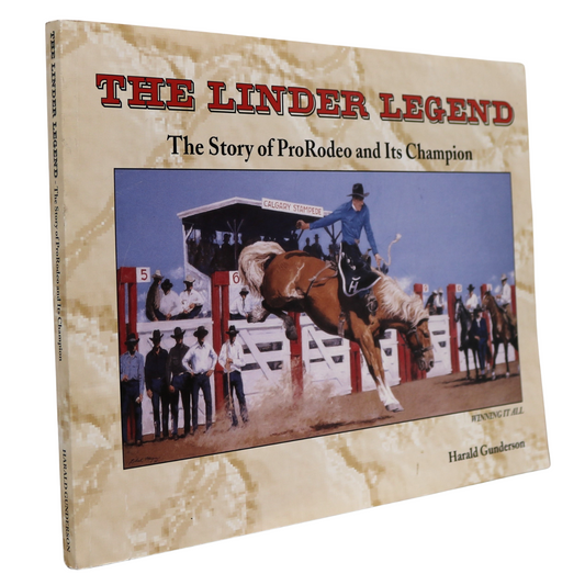 Herman Linder Legend Pro Rodeo Champion Canadian Alberta Cowboy History Book