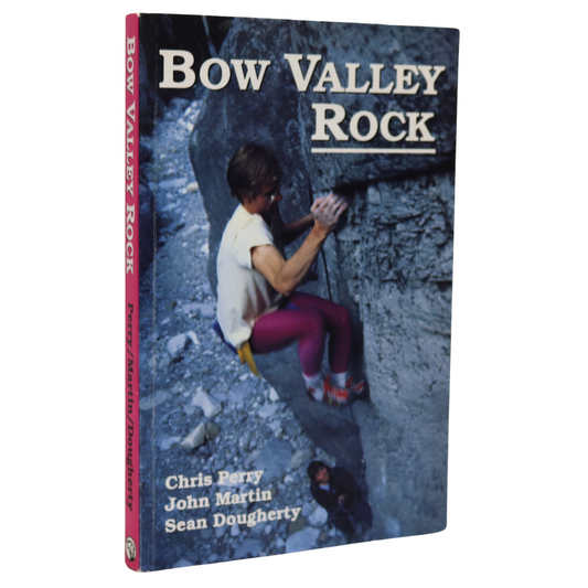 Bow Valley Rock Banff Canada Canadian Rockies Rocky Mountains Climbing Guide Book