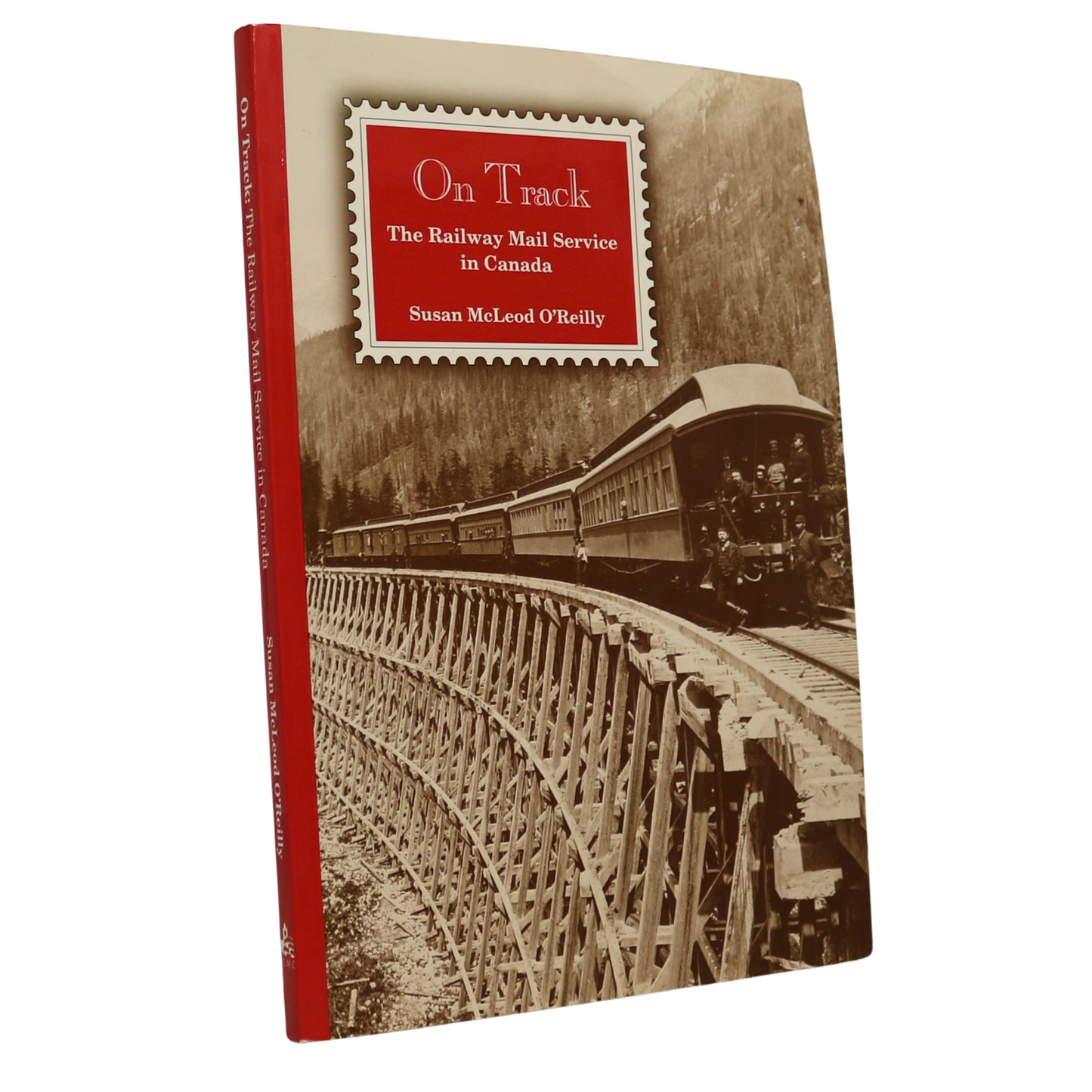 On Track Railway Mail Service Canada Railroad Canadian Postal History Book