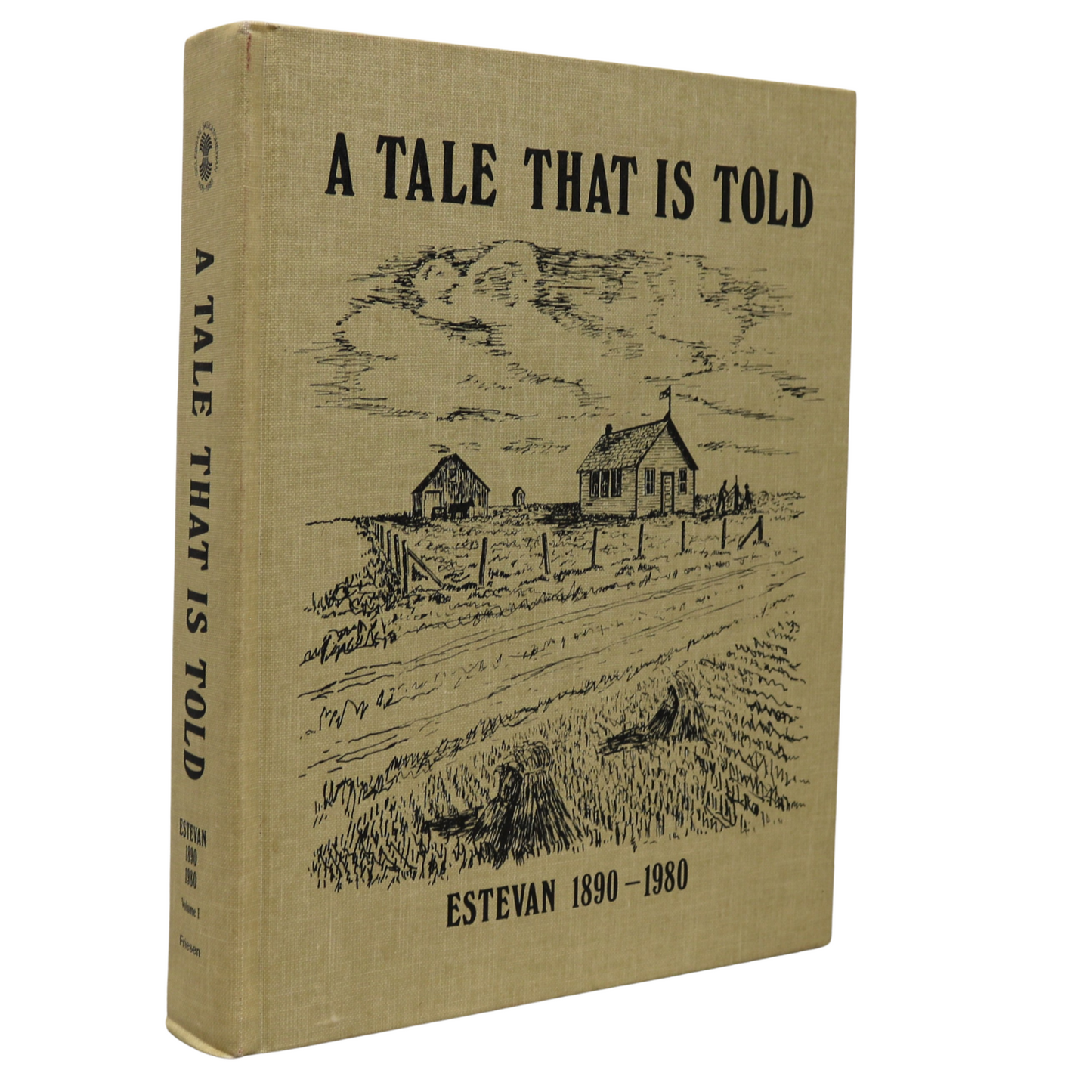 Tale Told Estevan Volume 1 Saskatchewan Canada Canadian Local History Used Book