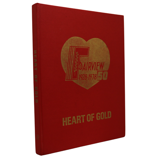 Heart of Gold Fairview Alberta Canada Canadian Local History Used Book