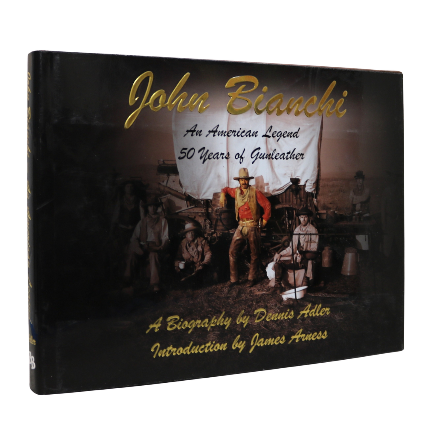 John Bianchi 50 Years of Gunleather Holster Cowboy Leatherwork History Book