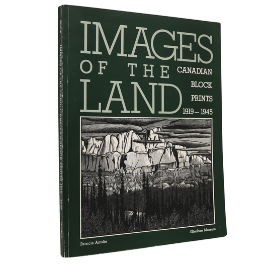 Images of the Land Canada Canadian Block Prints Printmaking Artists Art Used Book