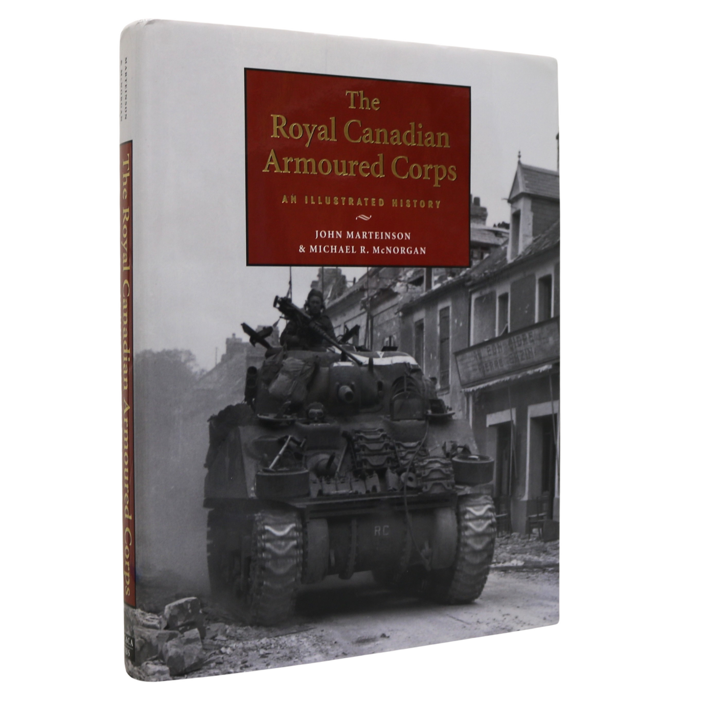 Royal Canadian Armoured Corps RCAC Canada Military Illustrated History Used Book