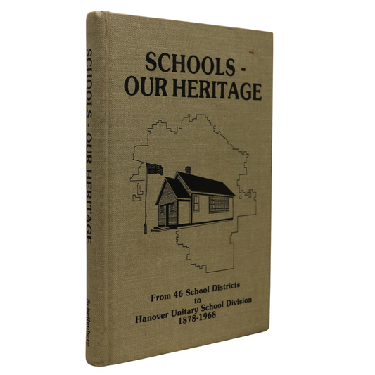 Schools Heritage Hanover Unitary School Division Steinbach Manitoba Canada Book