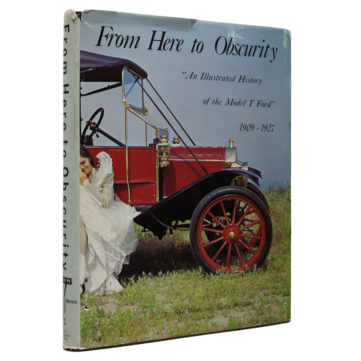 From Here to Obscurity Model T Ford History Car Vehicle Automotive Book