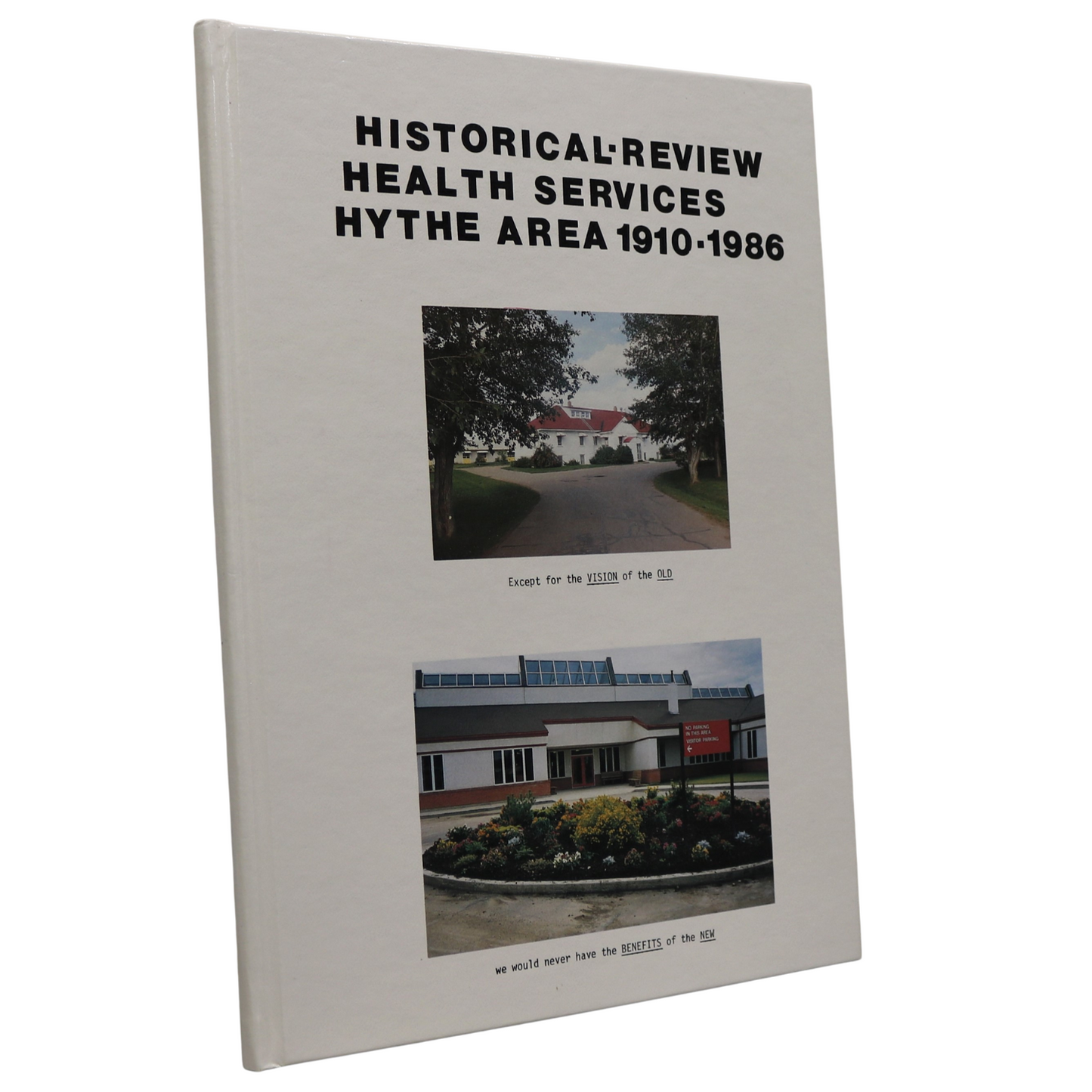 Hythe Alberta Medicine History Hospital Canada Canadian Grande Prairie Book