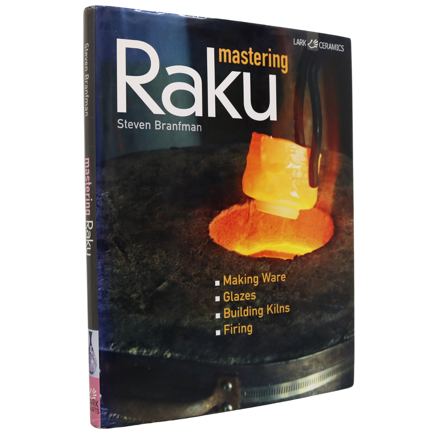 Mastering Raku Pottery Potter Ceramic Craft Studio Art Artist Glaze Used Book