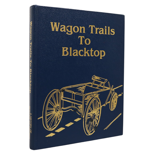 Wagon Trails Blacktop Bethune Saskatchewan Canada Canadian Local History Book