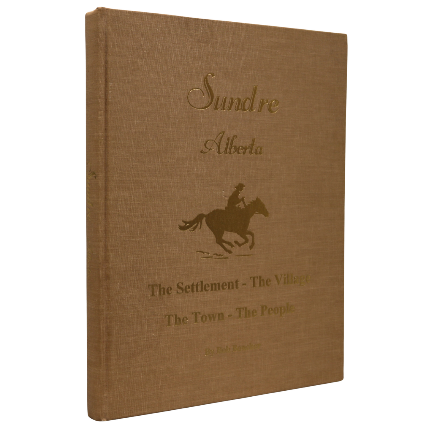 Sundre Alberta Canada Canadian Local Town Families History Used Book