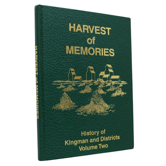 Harvest of Memories Kingman District Vol 2 Alberta Canadian History Book