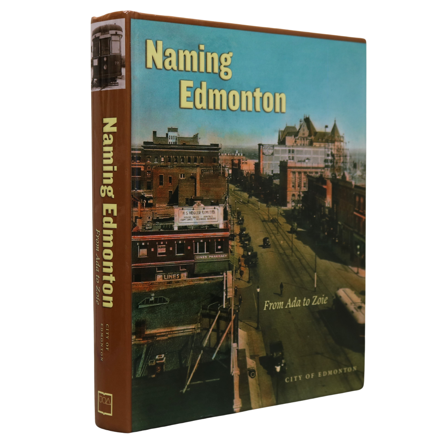 Naming Edmonton Alberta Canada Canadian Encyclopedia Local History Book