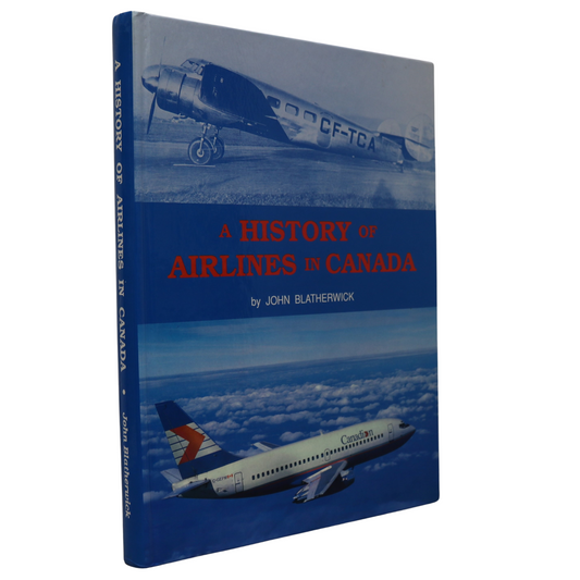 History Airlines Canada Canadian Aviation Airplanes Air Travel History Illustrated Book