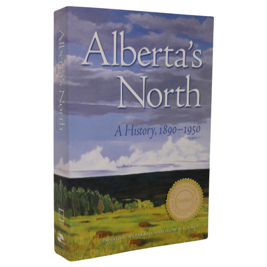 Albertas North History Alberta Canada Canadian 1890 - 1950 Used Book