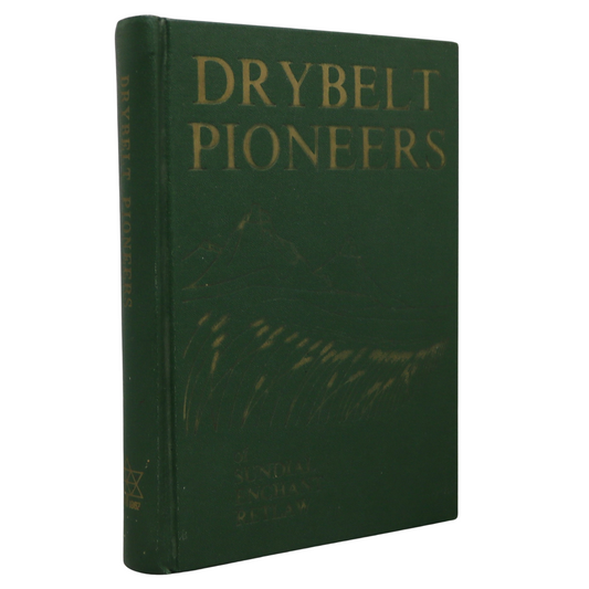 Drybelt Pioneers Sundial Enchant Retlaw Alberta Canada Canadian Local History Book