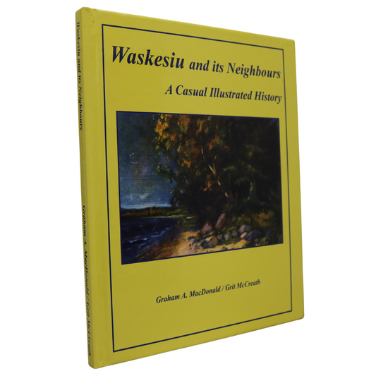 Waskesiu and its Neighbours Saskatchewan Canada Canadian Local History Used Book