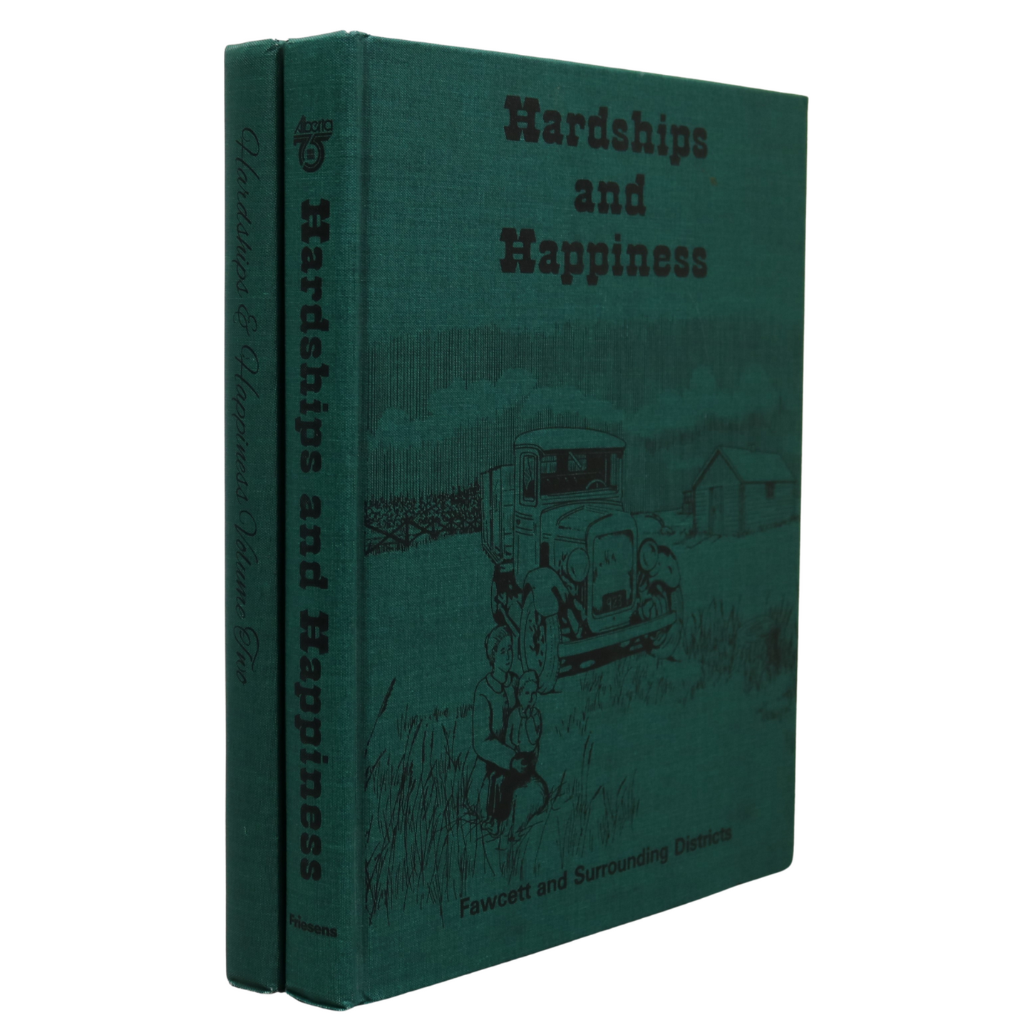 Hardships & Happiness Fawcett Area Alberta Canada Canadian History Book 2 Volumes