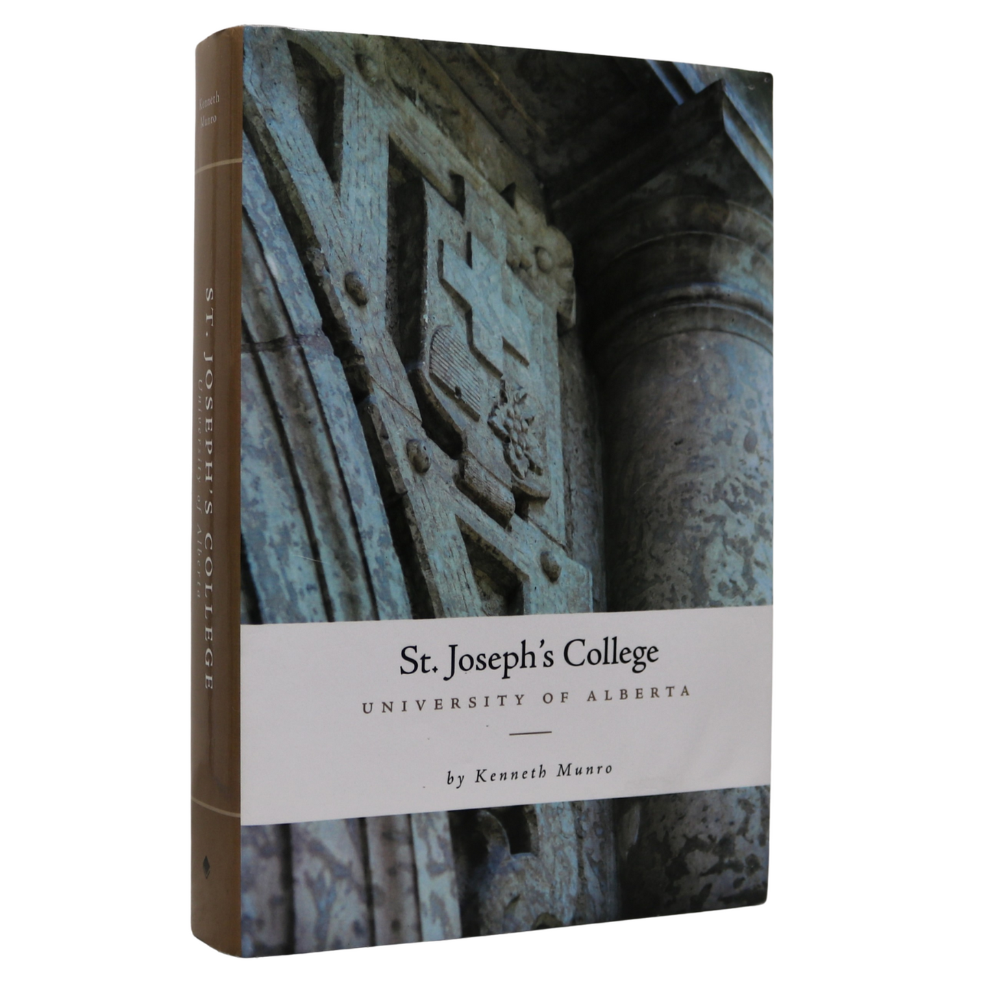 University of Alberta St. Joseph's College Canadian Canada Catholic History Book