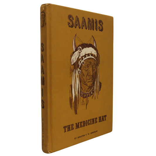 Saamis Medicine Hat Cyprus Hills Alberta Canada Canadian Local History Book