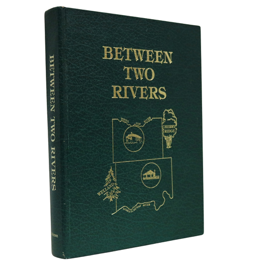 Between Two Rivers Cherry Ridge Welland Saskatchewan Canada Local History Book