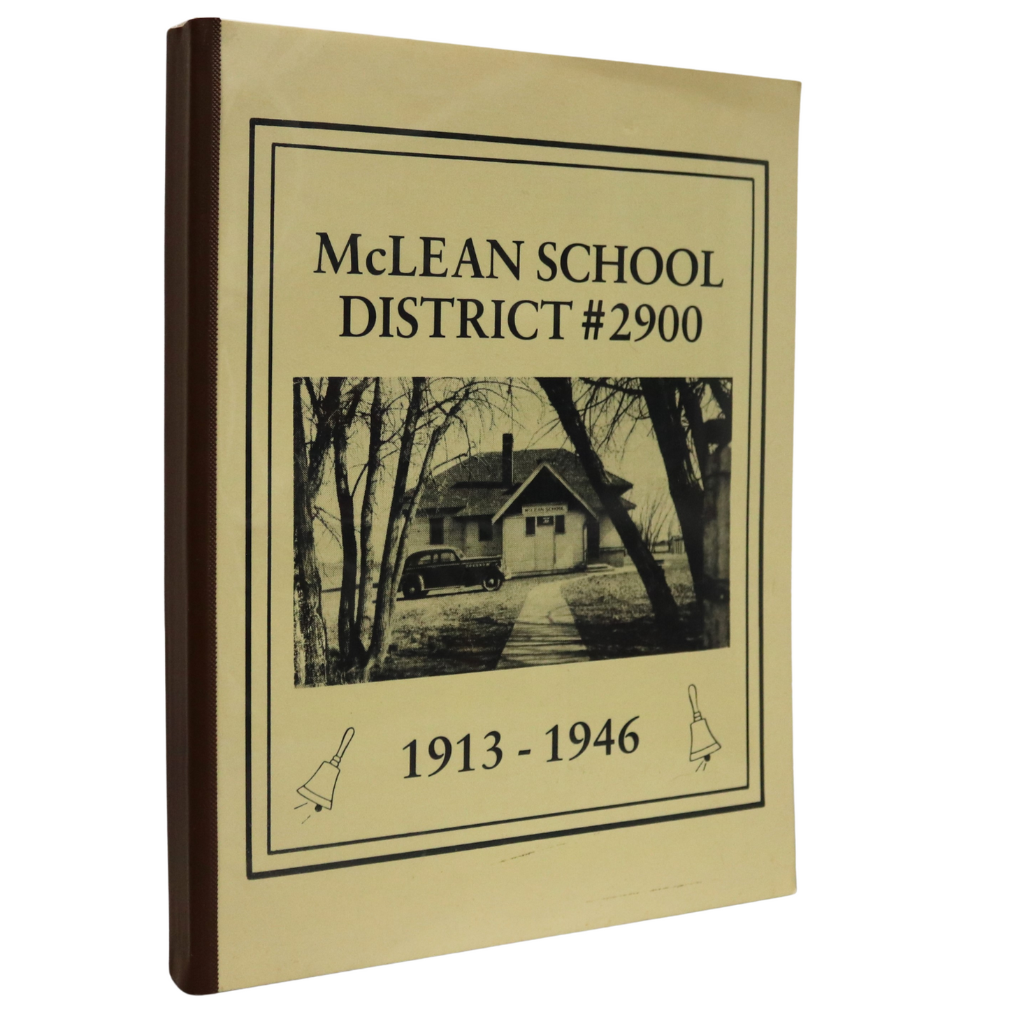 McLean School District #2900 Lethbridge Alberta Canada Canadian Local History Book