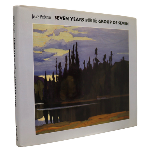 Seven Years with Group of Seven Canada Canadian Artists Painters Art Used Book