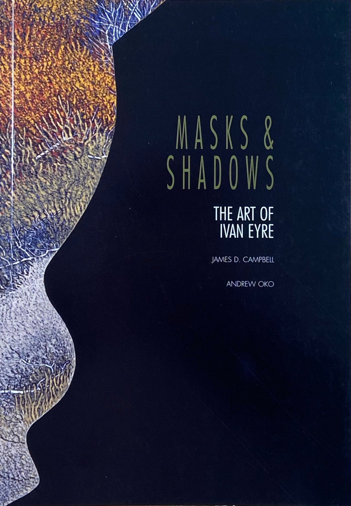 Ivan Eyre Masks & Shadows Art Artist Drawing Canada Canadian Book